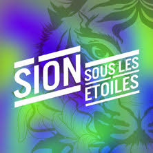 1x Billets – Sion sous les Étoiles | 18 juillet 2026